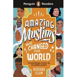 Penguin Readers Level 3: Amazing Muslims Who Changed the World (ELT Graded Reader): Abridged Edition