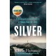 Silver: Sunday Times Crime Book of the Month, now a major BBC TV series for summer 2025