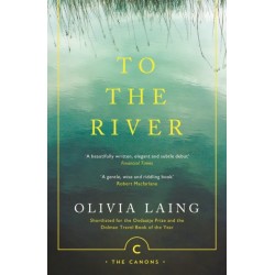 To the River: A Journey Beneath the Surface
