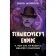 Tchaikovsky's Empire: A New Life of Russia's Greatest Composer