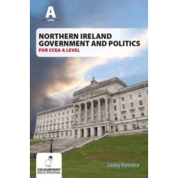 Northern Ireland Government and Politics for CCEA AS Level