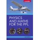 Physics and Maths for the PPL