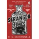 The Stranger Times: (The Stranger Times 1)