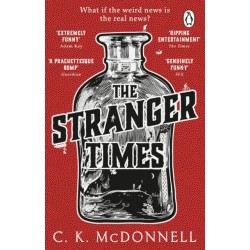 The Stranger Times: (The Stranger Times 1)