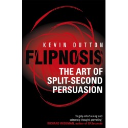 Flipnosis: The Art of Split-Second Persuasion