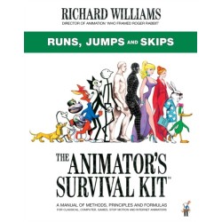 The Animator's Survival Kit: Runs, Jumps and Skips: (Richard Williams' Animation Shorts)