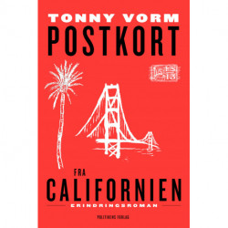 Postkort fra Californien: Erindringsroman