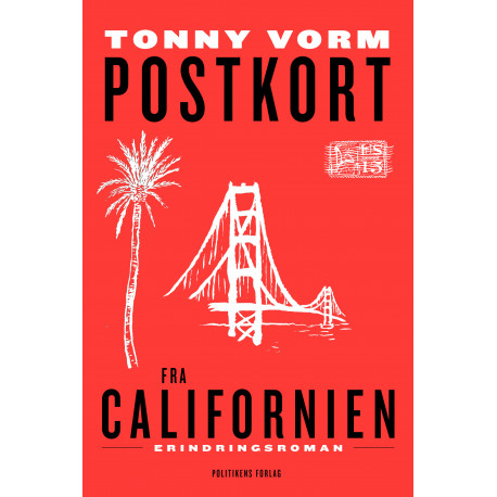 Postkort fra Californien: Erindringsroman