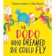 The Dodo Who Dreamed She Could Fly