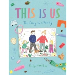 This is Us: The Story of a Family