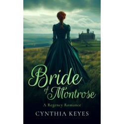 Bride of Montrose: A Gothic Romance