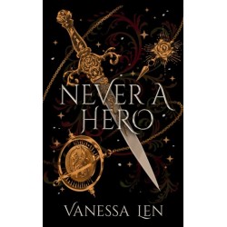 Never a Hero: The sequel to captivating YA fantasy novel, Only a Monster