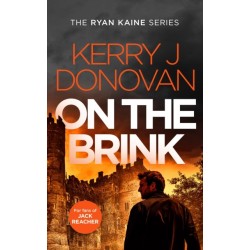 On The Brink: Book 11 in the Ryan Kaine series