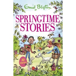 Springtime Stories: 30 classic tales