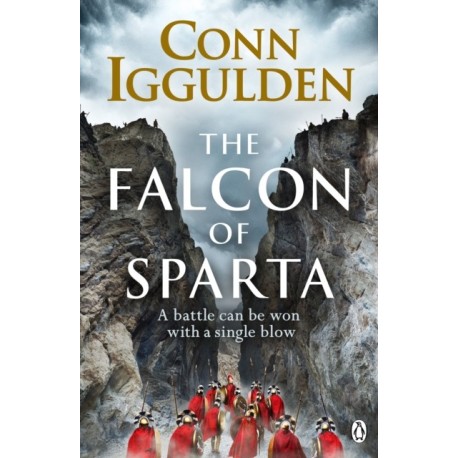 The Falcon of Sparta: The gripping and battle-scarred adventure from The Sunday Times bestselling author of Empire