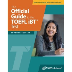 The Official Guide to the TOEFL IBT Test - Seventh Edition