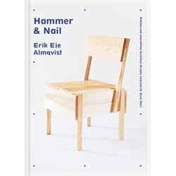 Hammer & Nail: Making and assembling furniture designs inspired by Enzo Mari