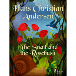 The Snail and the Rosebush