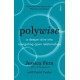 Polywise: a deeper dive into navigating open relationships