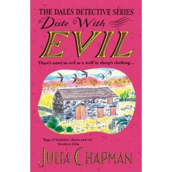 Date with Evil: A delightfully witty and charming mystery set in the Yorkshire Dales