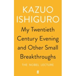 My Twentieth Century Evening and Other Small Breakthroughs
