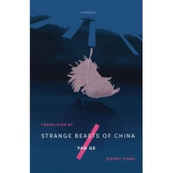 Strange Beasts of China