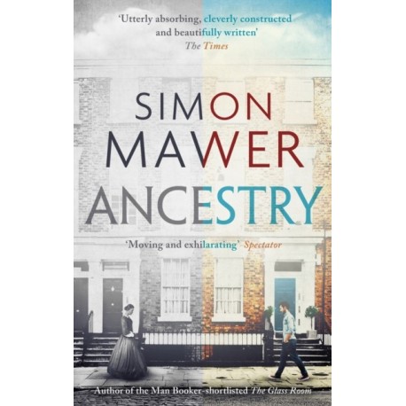 Ancestry: Shortlisted for the Walter Scott Prize for Historical Fiction