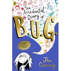 The The Accidental Diary of B.U.G.