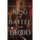 King of Battle and Blood: A Dark & Steamy Vampire Romance for Romantasy Lovers