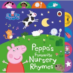 Peppa Pig: Peppa’s Favourite Nursery Rhymes: Tabbed Board Book