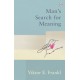 Man's Search For Meaning: Classic Editions