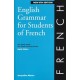 English Grammar for Students of French
