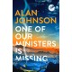 One Of Our Ministers Is Missing: From the award-winning writer and former MP