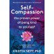 Self-Compassion: The Proven Power of Being Kind to Yourself