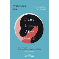 Please Look After Mother: The million copy Korean bestseller