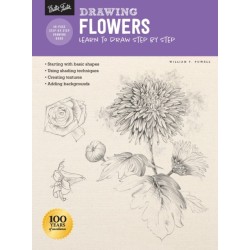 Drawing: Flowers with William F. Powell: Learn to draw step by step