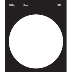 Identity Designed: The Process: Research, Strategy, Design, Implementation