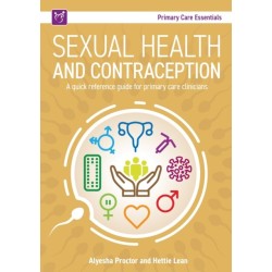Sexual Health and Contraception: A Quick Reference Guide for Primary Care Clinicians