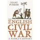 The English Civil War: A People’s History
