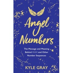 Angel Numbers: The Message and Meaning Behind 11:11 and Other Number Sequences