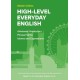High-Level Everyday English: Book 3 in the Everyday English Advanced Vocabulary series