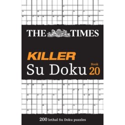 The Times Killer Su Doku Book 20: 200 Lethal Su Doku Puzzles
