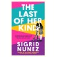 The Last of Her Kind: from the bestselling author of THE FRIEND