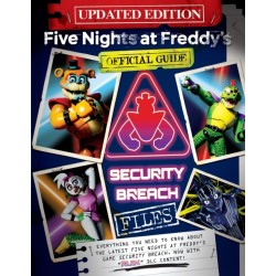 Five Nights at Freddy's: The Security Breach Files - Updated Guide