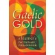 Gaelic Gold: A Learner's Dictionary/Phrasebook
