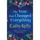 The Year that Changed Everything: A brilliantly uplifting read from the -1 bestseller