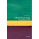 Criminology: A Very Short Introduction