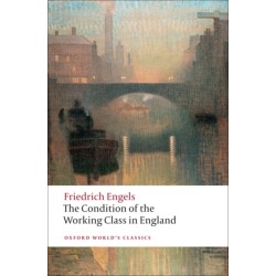 The Condition of the Working Class in England