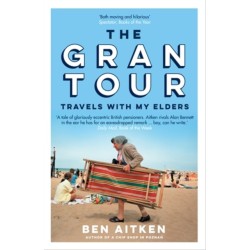 The Gran Tour: Travels with my Elders
