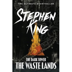 The Dark Tower III: The Waste Lands: (Volume 3)